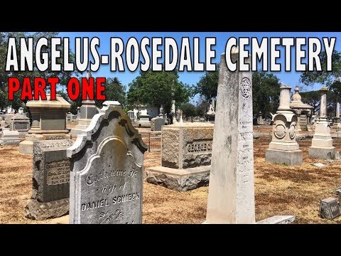 Exploring Famous Graves of Angelus-Rosedale Cemetery, Part 1