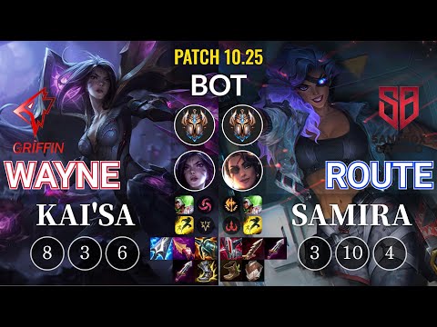 GRF Wayne Kai'Sa vs SB Route Samira Bot - KR Patch 10.25