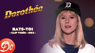 Dorothée : Bats-toi (Clip officiel)