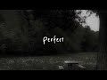 Perfect Ed Sheeran Speed Up Tik Tok Version