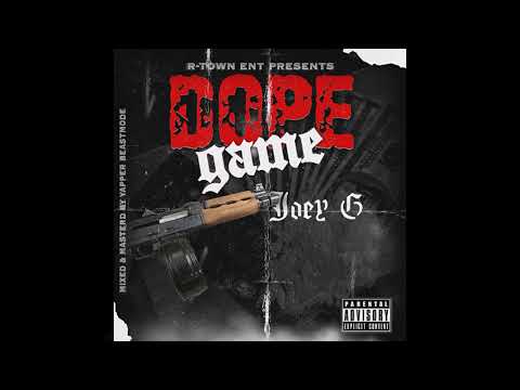 Joey G - Dope Game