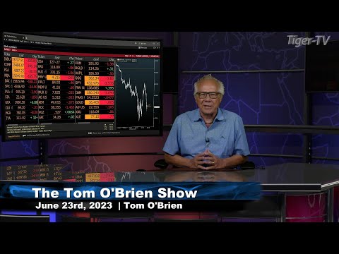 June 23rd, Tom O'Brien Show on TFNN - 2023