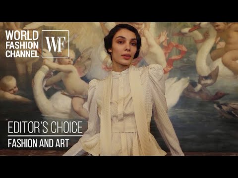 Fashion and art | Editor's Choice