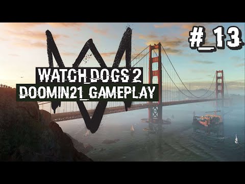 Watch Dogs 2 PL E13 Xbox One Doomin21 Gameplay - Gdzie Jest Podnośnik