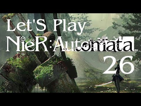 Let's Play Nier Automata - Part 26: What an Attractive Lady Robot