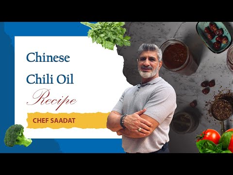 Chili Oil Recipe | Easy Spicy Oil for Chinese Food | Chef Saadat