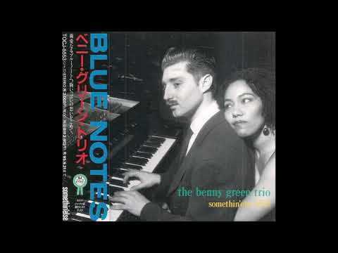 Benny Green Trio Blue Notes