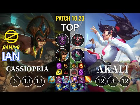 OZ Ian Cassiopeia vs Akali Top - KR Patch 10.23