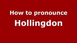 How to pronounce Hollingdon