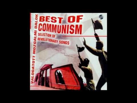 The DIVSZ March / DIVSZ-Induló (Selection Of Revolutionary Songs / Válogatott Mozgalmi Dalok)