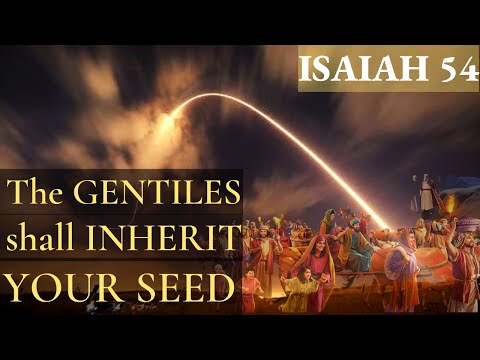 Isaiah 54 - Part 1 - Your Maker is Your Husband and Redeemer - The HOLY ONE of ISRAEL