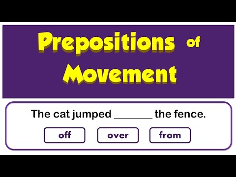 Prepositions of Movement Quiz w/ Explanatory Diagrams / 15 Questions