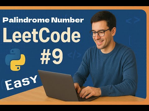 Leetcode 9 - Palindrome Number - Easy