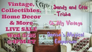Exclusive Live Sale Incredible Deals on Unique Vintage Home Décor | Mar 25 @4pm et (1pm pt)