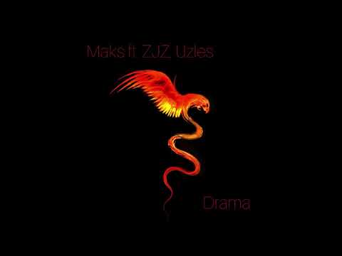 Maks ft. ZJZ, Uzles - Drama