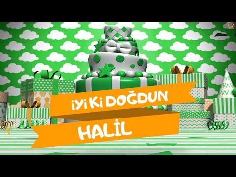 İyi ki doğdun HALİL  | Karadeniz Versiyon