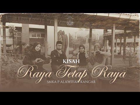 SMK AGAMA (P) ALAWIYAH : RAYA TETAP RAYA #videoiklanrayajpnperlis2025