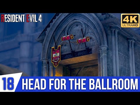 RESIDENT EVIL 4 REMAKE Gameplay Part 18 - Head For The Ballroom | Maze Flag Puzzle (Chapter - 9)