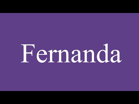 Como Pronunciar ''Fernanda'' Correctamente en Español