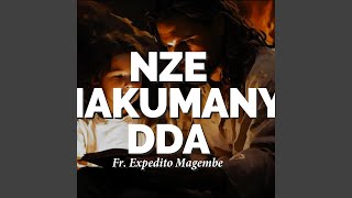 Download lagu Nze Nnakumanya Dda | Fr. Expedito Magembe (MTO 380) mp3