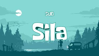 SILA - SUD (Lyrics)