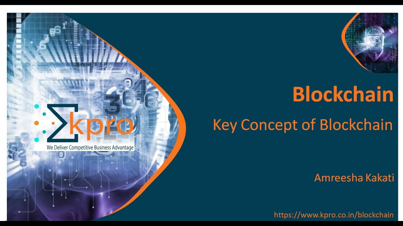 6. Key Concepts of Blockchain