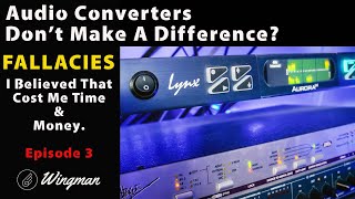 Do Audio Converters Make A Difference - Fallacies In Audio Quality and Recording - Wingman Studios