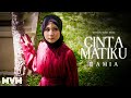 Damia Cinta Matiku Official Music Video