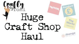 Huge Craft Shop Haul…Junk Journal Supplies from TK Maxx, The Range, The Works & Poundland
