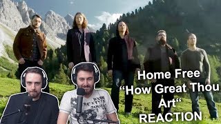 &quot;Home Free - How Great Thou Art&quot; Singers REACTION