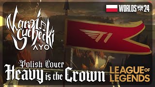 Karol Suchecki & Ayo - Heavy Is The Crown [Polish Cover] | League Of Legends Worlds 2024