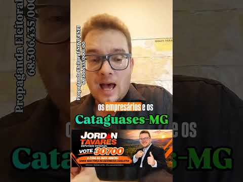 📍 CATAGUASES-MG | A Zona da Mata precisa de voz em Belo Horizonte!Jordan Tavares, candidato