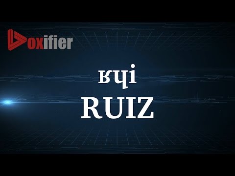 How to Pronunce Ruiz in French - Voxifier.com