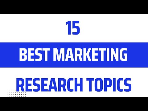 Research Topics in Marketing | Marketing Topics | Marketing Research Topics