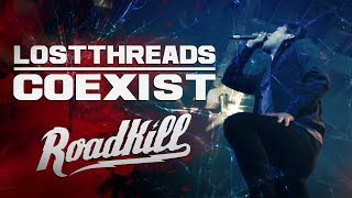 ROADKILL TOUR - LOSTTHREADS - COEXIST
