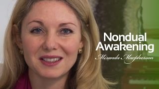 Nondual Awakening with Miranda Macpherson
