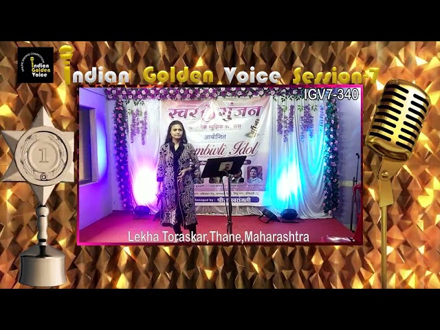 Lekha Toraskar – Online Singing Competition – Indian Golden Voice Session 7 – Mangrove Production