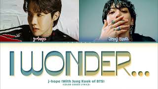 Musik-Video-Miniaturansicht zu i wonder... Songtext von j-hope & Jung Kook