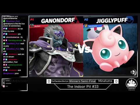 The Indoor Pit #33 | Winners Semi-Final | Minatums(Jigglypuff) VS TheRealRandomButton(Ganondorf)