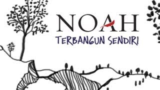 NOAH - TERBANGUN SENDIRI (Live Acoustic)
