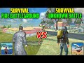 Survival Fire Battleground Vs Survival Unknown Battle Royale | Full Competition