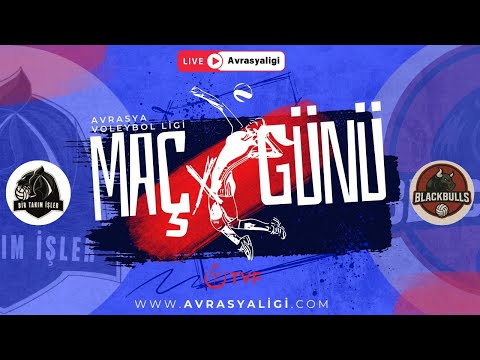 Bir Takım İşler - Blackbulls / Avrasya AVL Volley A Grubu 8.Hafta
