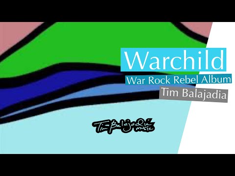 Warchild - Tim Balajadia