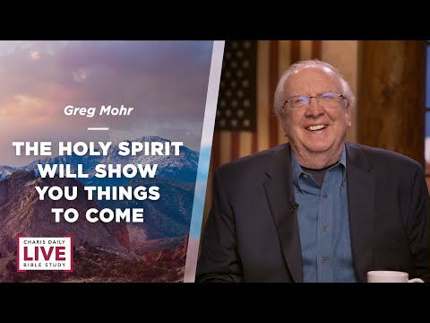 The Holy Spirit Will Show You Things to Come - Greg Mohr - CDLBS for September 14, 2023