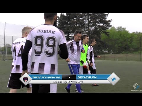 TurboDoładowani FC - Decathlon Football Team - Liga C1 (4. kolejka Wiosna 2019)