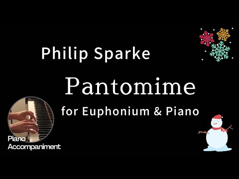 P. Sparke -  Pantomime (Piano Accompaniment)