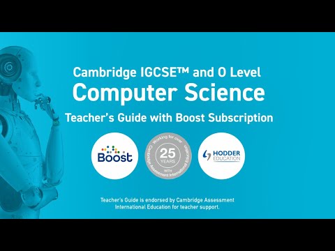 Cambridge IGCSE Computer Science Teacher's Guide with Boost Subscription from Hodder Education