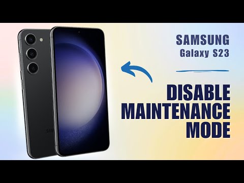 How to Enable/Disable Maintenance Mode on Samsung S23