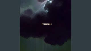 Petrichor Music Video