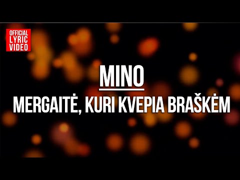 Mino - Mergaitė, Kuri Kvepia Braškėm (Official Lyric Video). Lietuviškos Dainos Su Žodžiais